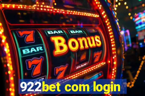 922bet com login